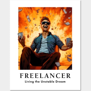 Freelancer: Living the Unstable Dream. Funny Posters and Art